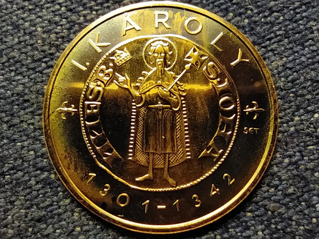 I. K&aacute;roly aranyforintja .986 arany 10000 Forint 3,491g
