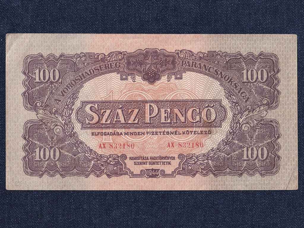A V&ouml;r&ouml;shadsereg Parancsnoks&aacute;ga (1944) 100 Pengő bankjegy