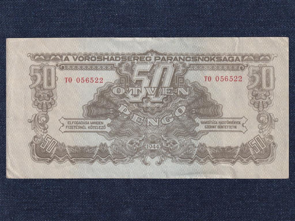 A V&ouml;r&ouml;shadsereg Parancsnoks&aacute;ga (1944) 50 Pengő bankjegy
