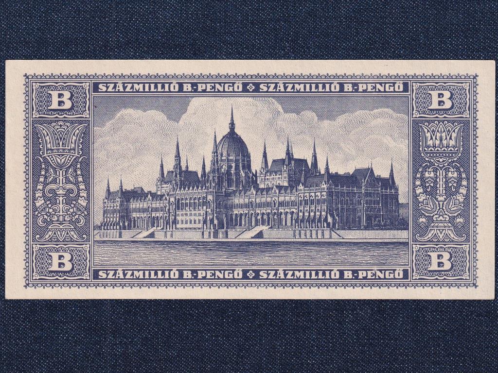 H&aacute;bor&uacute; ut&aacute;ni infl&aacute;ci&oacute;s sorozat (1945-1946) 100 milli&oacute; B.-pengő bankjegy
