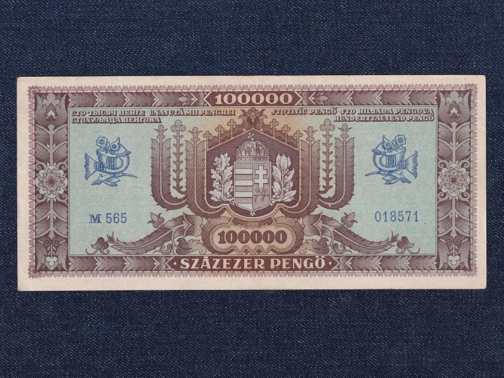 H&aacute;bor&uacute; ut&aacute;ni infl&aacute;ci&oacute;s sorozat (1945-1946) 100000 Pengő bankjegy