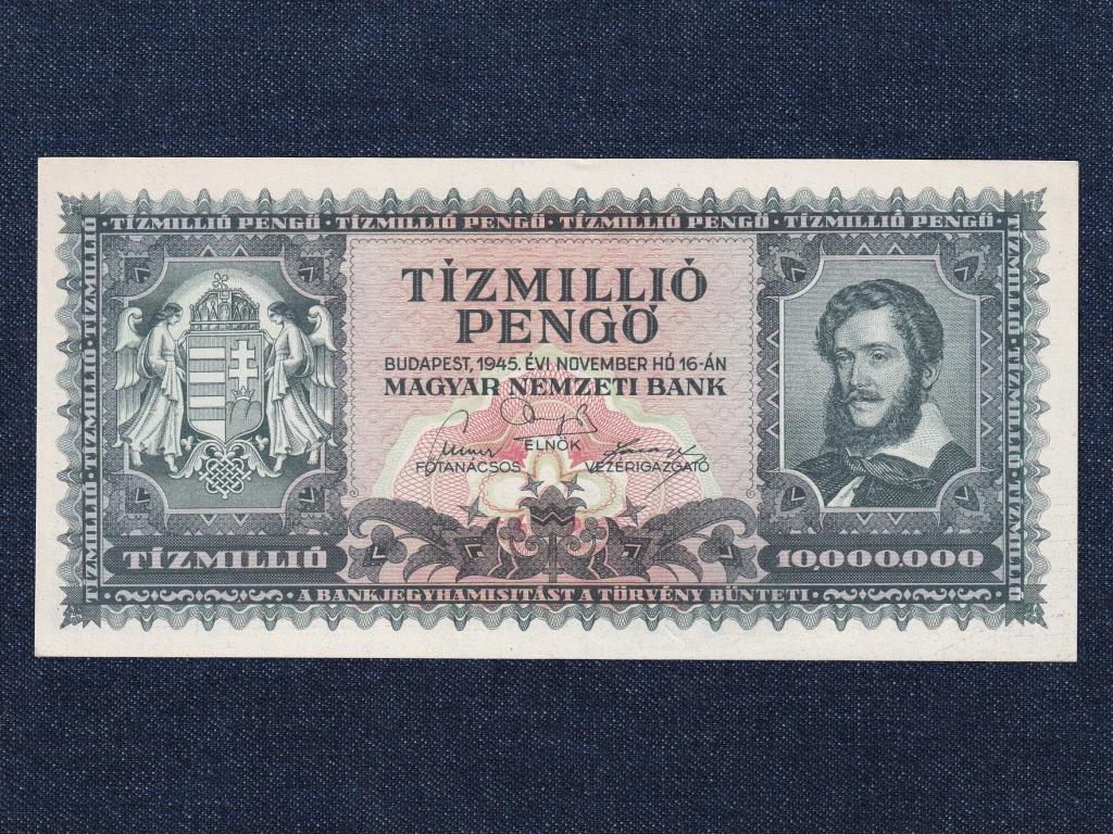 H&aacute;bor&uacute; ut&aacute;ni infl&aacute;ci&oacute;s sorozat (1945-1946) 10 milli&oacute; Pengő bankjegy