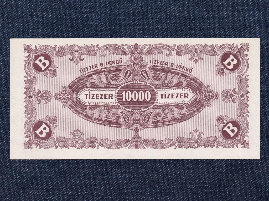 H&aacute;bor&uacute; ut&aacute;ni infl&aacute;ci&oacute;s sorozat (1945-1946) 10000 B.-pengő bankjegy