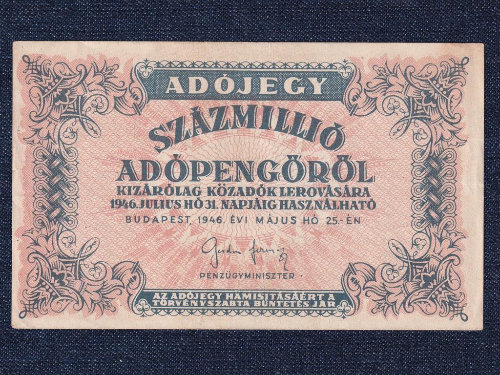 Ad&oacute;jegyek 100 milli&oacute; Ad&oacute;pengő bankjegy
