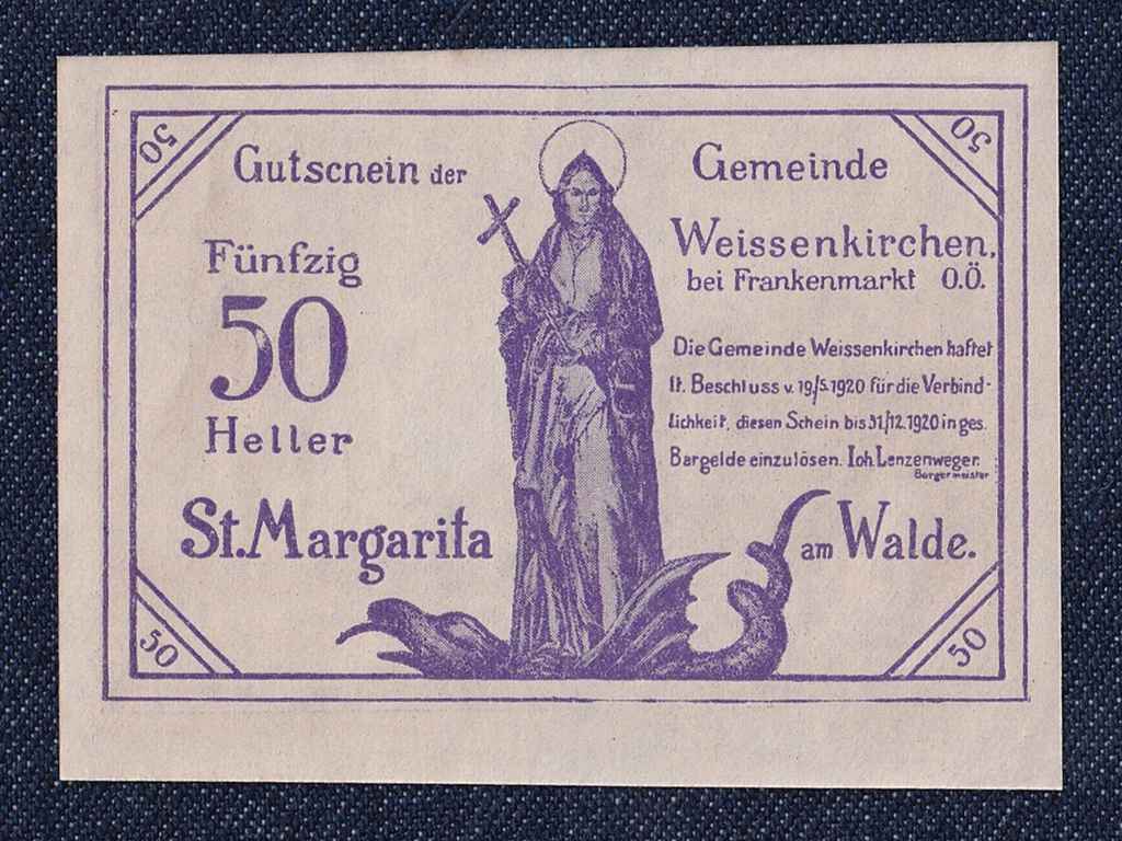 Ausztria Weissenkirchen bei Frankenmarkt 50 heller sz&uuml;ks&eacute;gp&eacute;nz