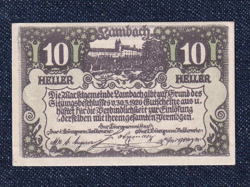 Ausztria Lambach 10 heller sz&uuml;ks&eacute;gp&eacute;nz