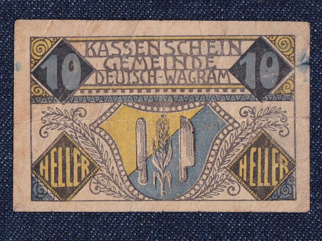 Ausztria Deutsch-Wagram 10 heller sz&uuml;ks&eacute;gp&eacute;nz