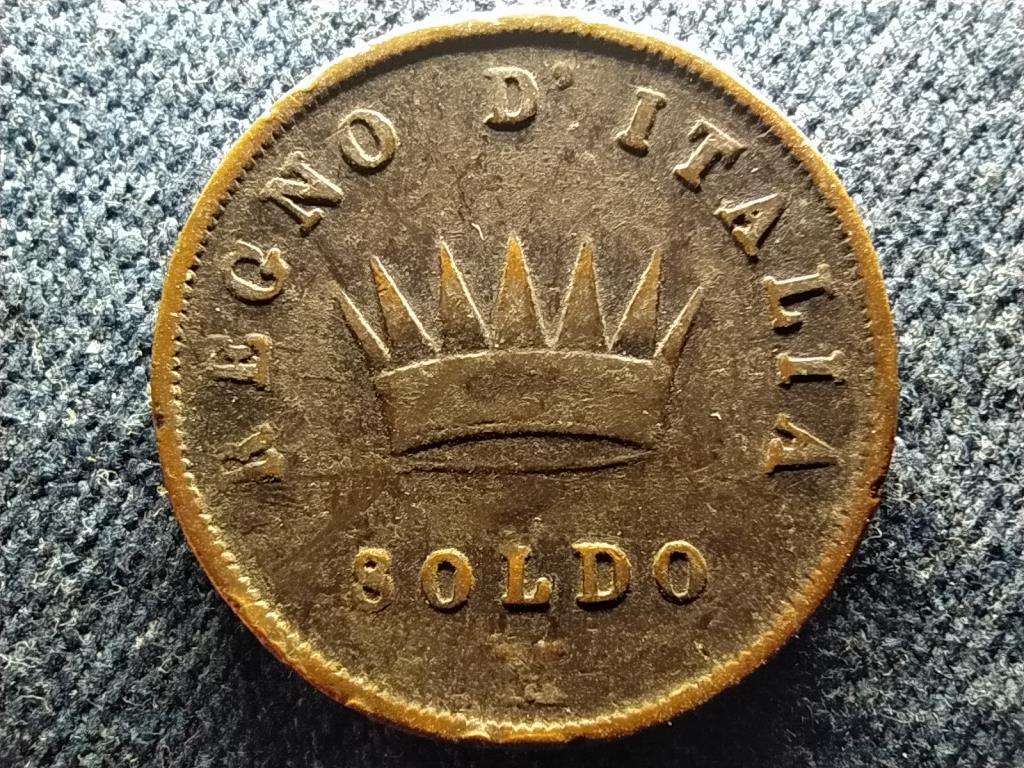 Olaszorsz&aacute;g It&aacute;liai kir&aacute;lys&aacute;g - I- Nap&oacute;leon (1805&ndash;1814) 1 Soldo