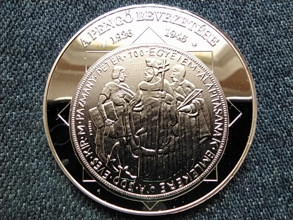 A magyar nemzet p&eacute;nz&eacute;rm&eacute;i A pengő bevezet&eacute;se 1926-1946 .333 ez&uuml;st
