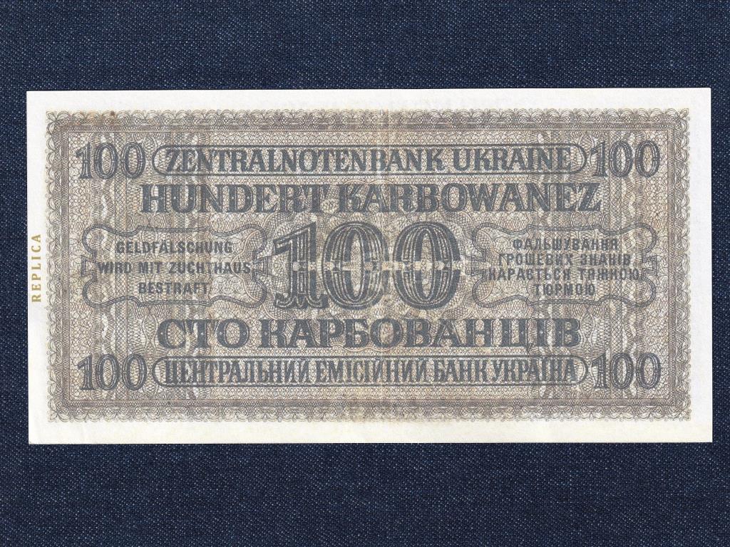 Ukrajna 100 Karbovanec bankjegy