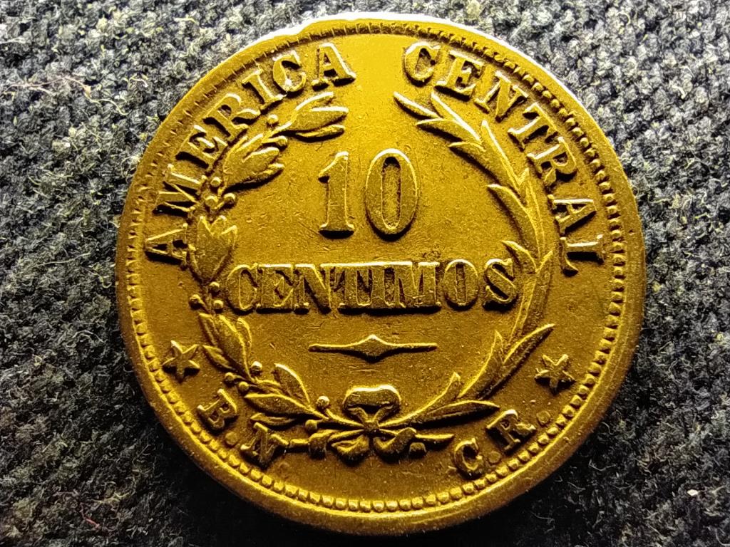 Costa Rica Első Costa Rica-i K&ouml;zt&aacute;rsas&aacute;g (1848-1948) 10 Centimo