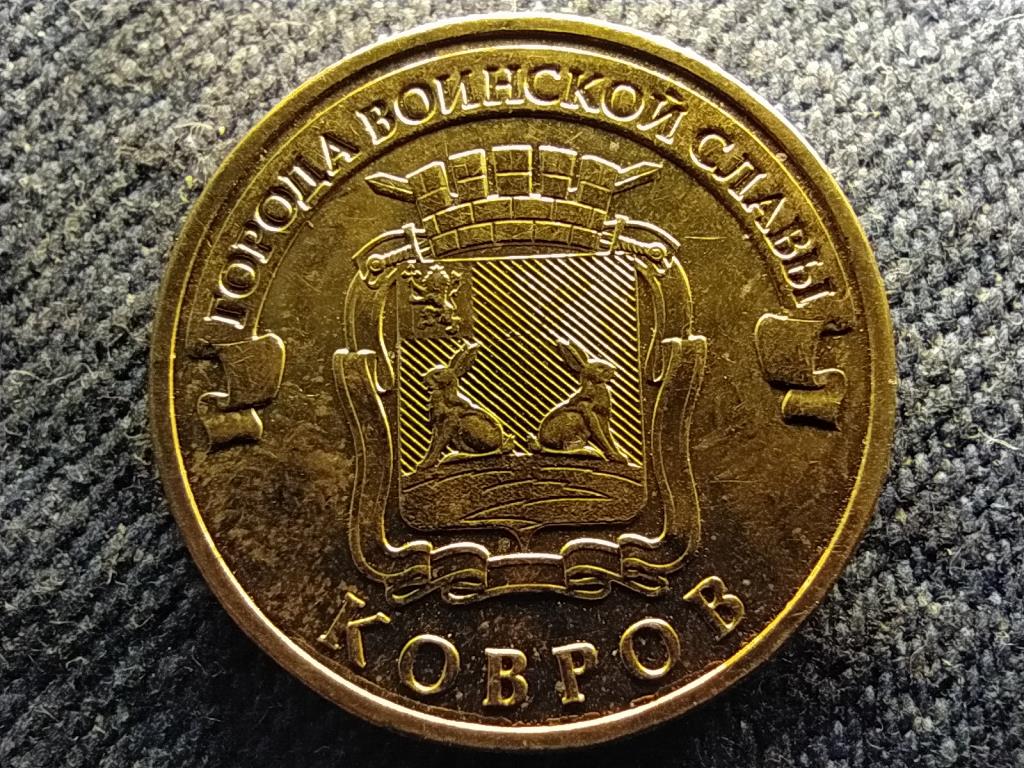 Oroszorsz&aacute;g Kovrov 10 Rubel