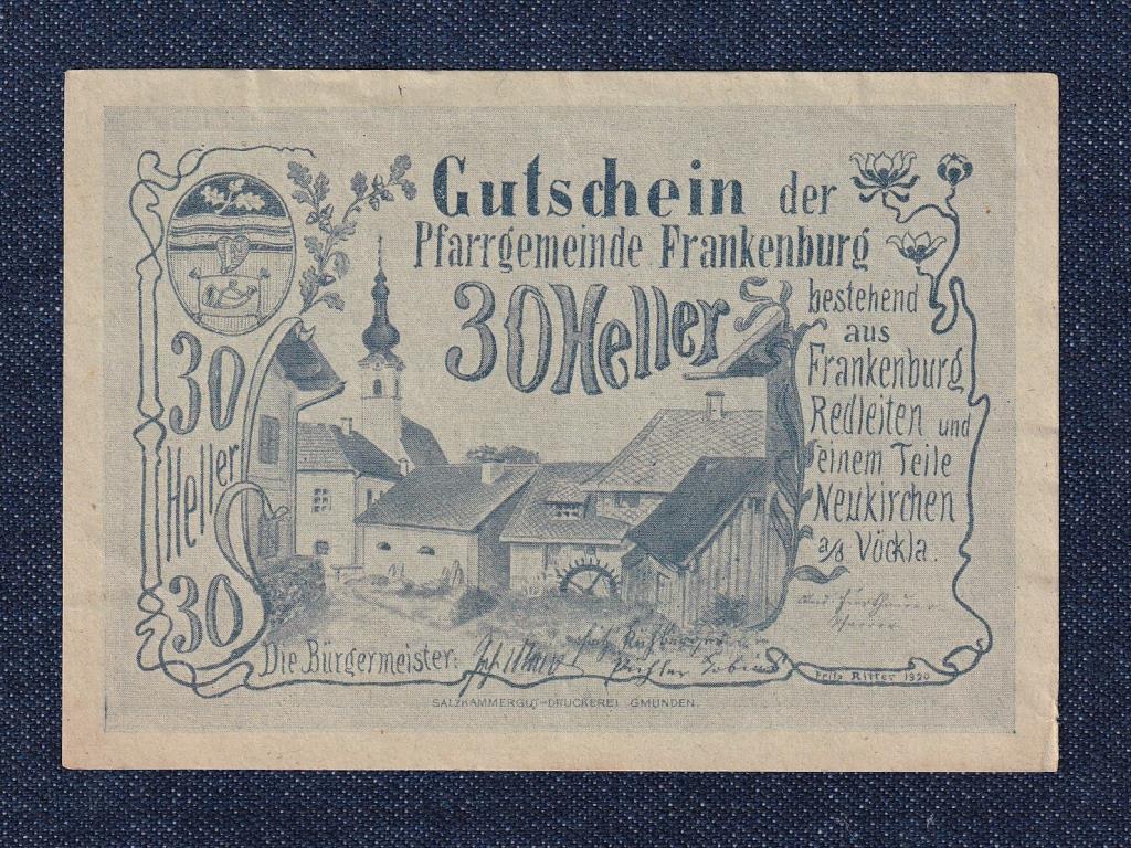 Ausztria Frankenburg 30 Heller sz&uuml;ks&eacute;gp&eacute;nz
