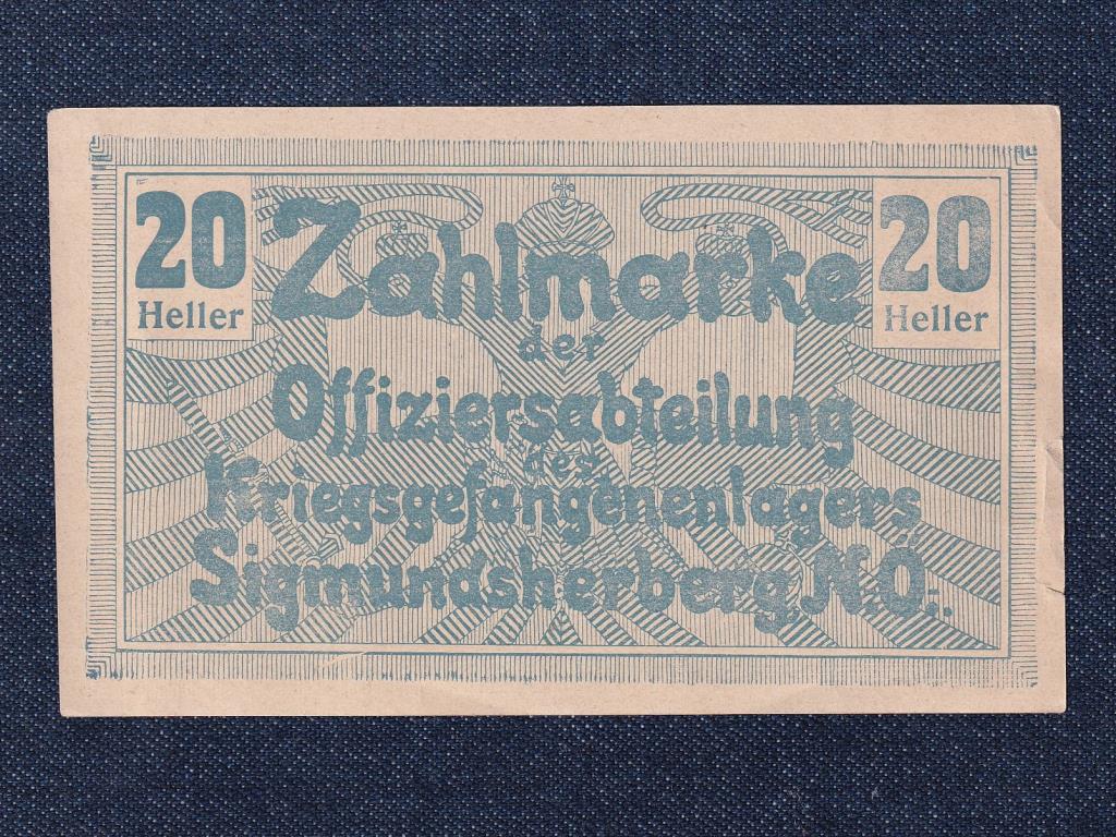 Ausztria 20 Heller sz&uuml;ks&eacute;gp&eacute;nz