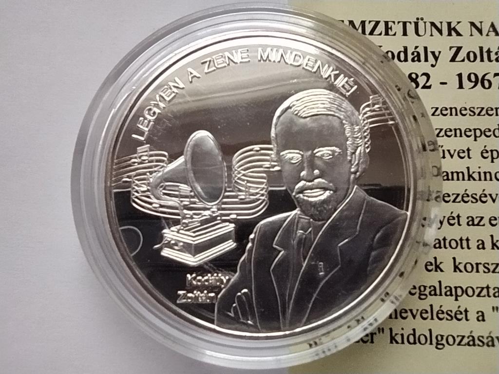 Magyarorsz&aacute;g Nemzet&uuml;nk nagyjai Kod&aacute;ly Zolt&aacute;n .333 Ez&uuml;st &Eacute;rem