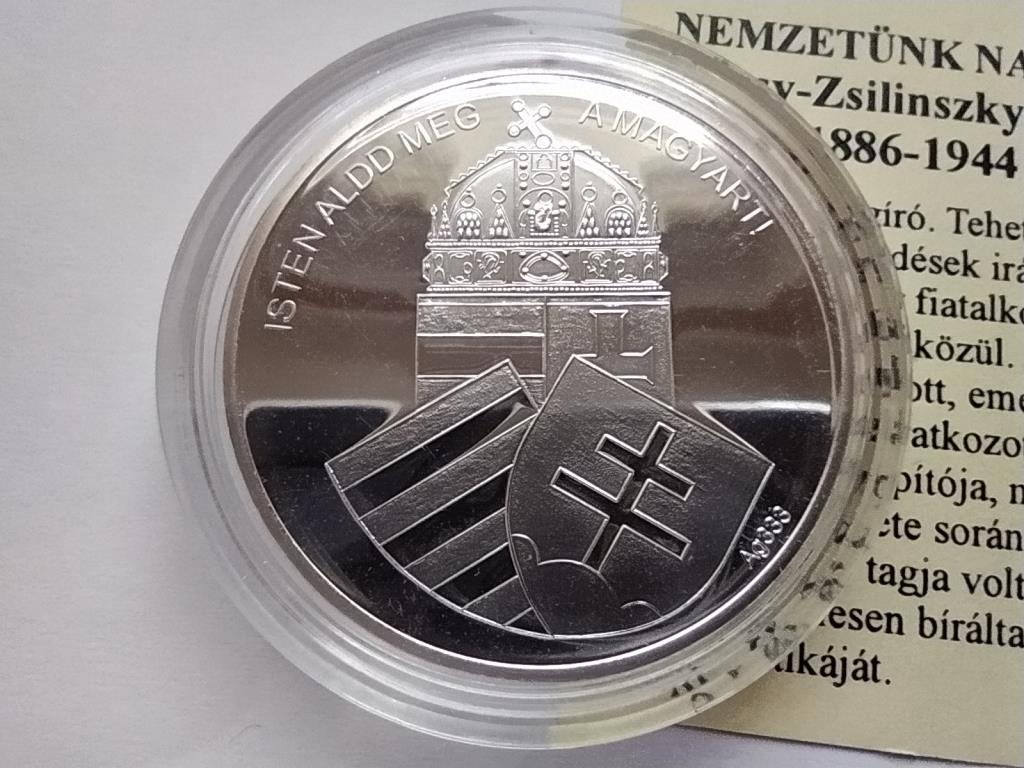 Magyarorsz&aacute;g Nemzet&uuml;nk nagyjai Bajcsy-Zsilinszky Endre .333 Ez&uuml;st &Eacute;rem