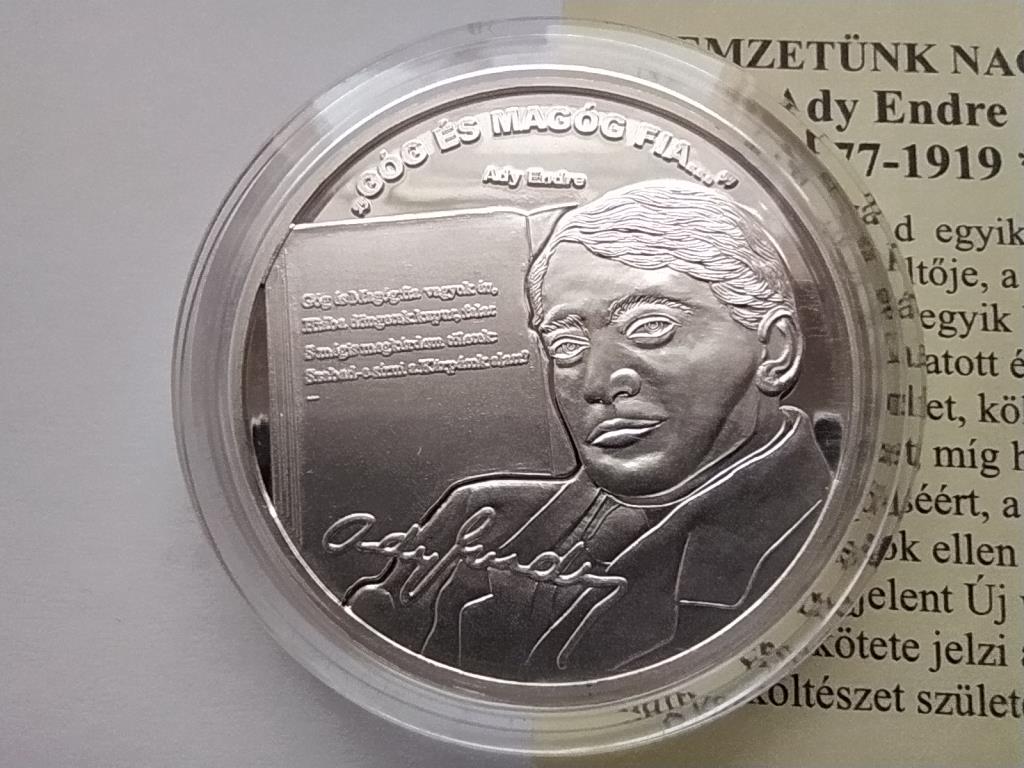 Magyarorsz&aacute;g Nemzet&uuml;nk nagyjai Ady Endre .333 Ez&uuml;st &Eacute;rem