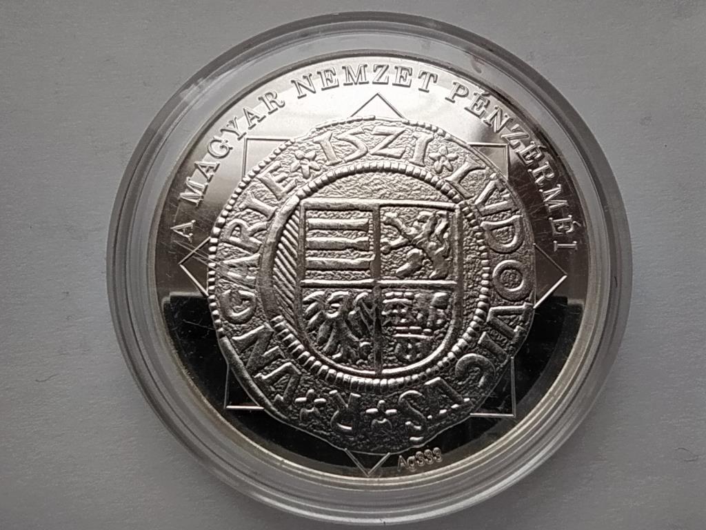 Magyarorsz&aacute;g A magyar nemzet p&eacute;nz&eacute;rm&eacute;i Moneta Nova, II. Lajos d&eacute;n&aacute;rja 1516-1526 .333 Ez&uuml;st &Eacute;rem
