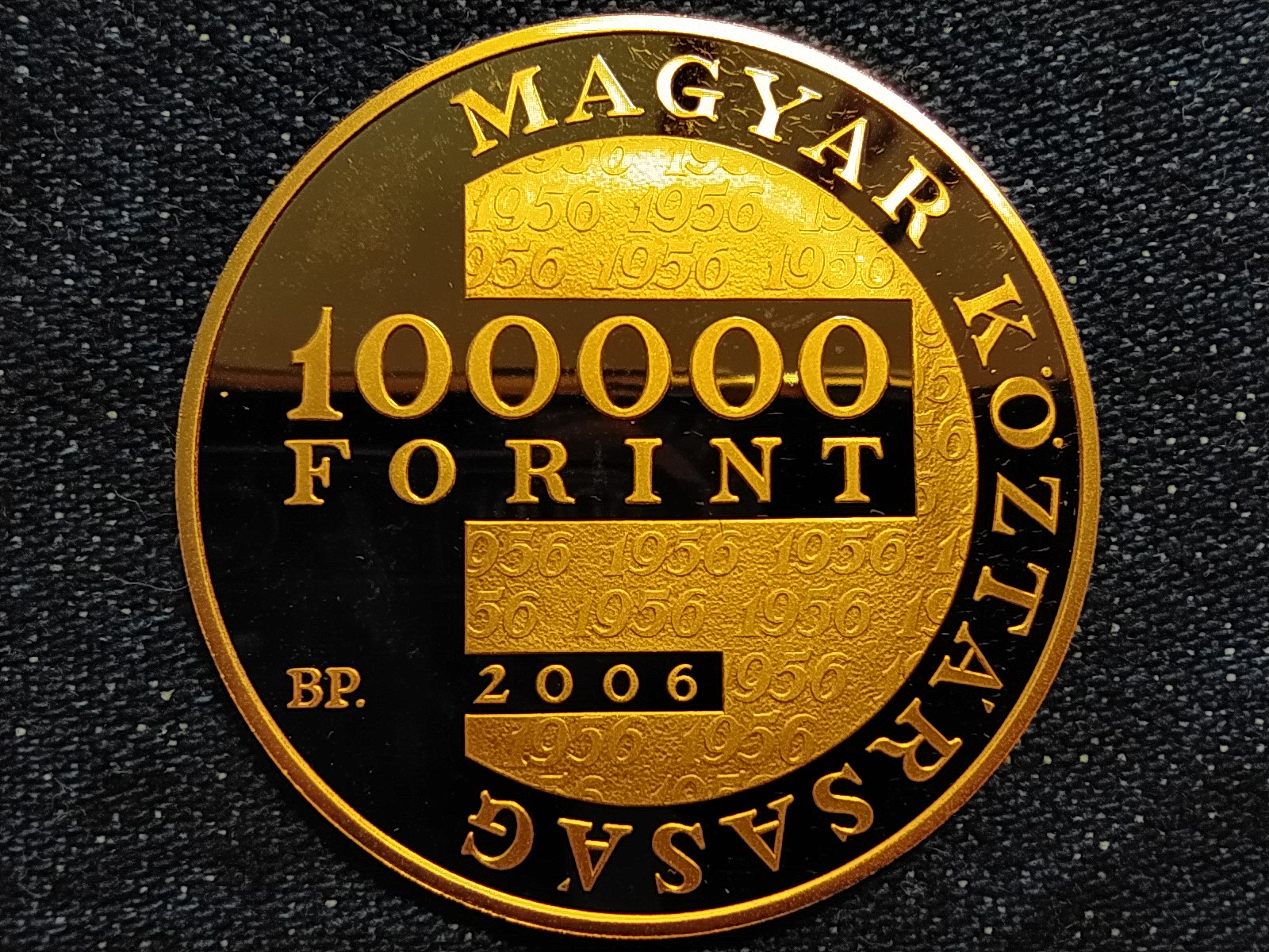 Az 1956-os forradalom eml&eacute;k&eacute;re .986 arany 100000 Forint 20,94g