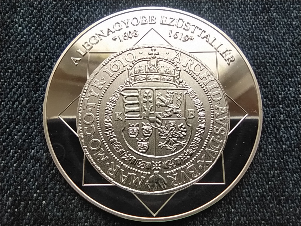 A magyar nemzet p&eacute;nz&eacute;rm&eacute;i A legnagyobb ez&uuml;sttall&eacute;r 1608-1619 .999 ez&uuml;st