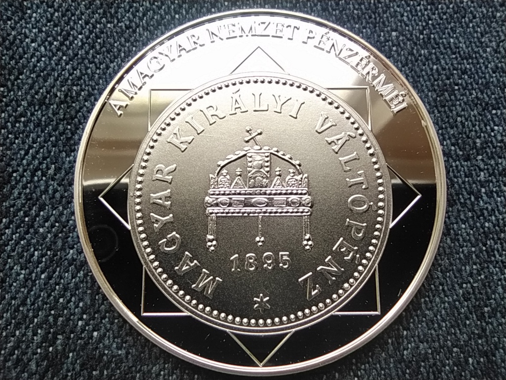 A magyar nemzet p&eacute;nz&eacute;rm&eacute;i A legkisebb n&eacute;v&eacute;rt&eacute;kű &eacute;rme 1848-1916 .999 ez&uuml;st