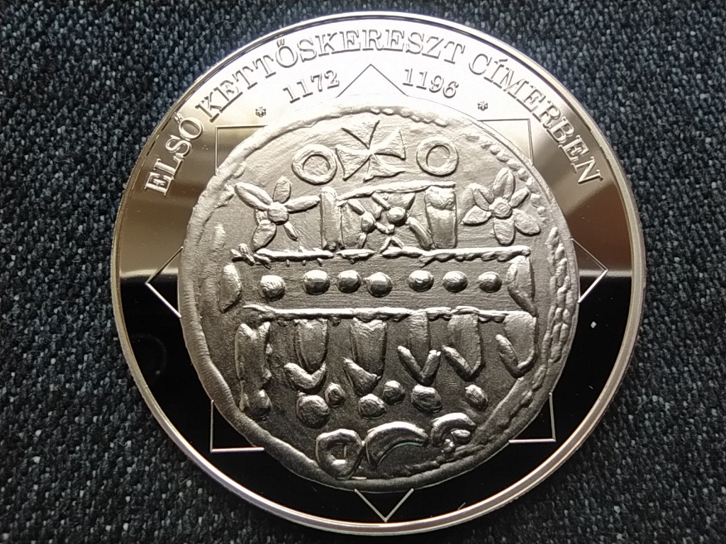 A magyar nemzet p&eacute;nz&eacute;rm&eacute;i Első kettőskereszt c&iacute;merben 1172-1196 .999 ez&uuml;st