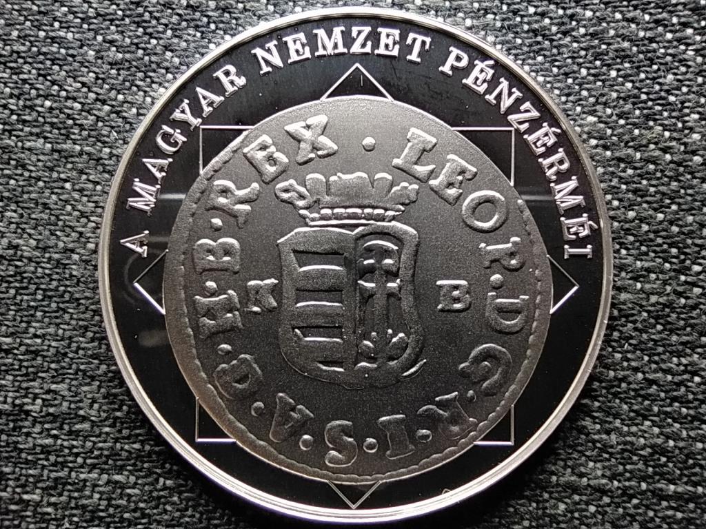 A magyar nemzet p&eacute;nz&eacute;rm&eacute;i Egyetlen kir&aacute;ly p&eacute;nze, a duarius 1657-1705 .999 ez&uuml;st