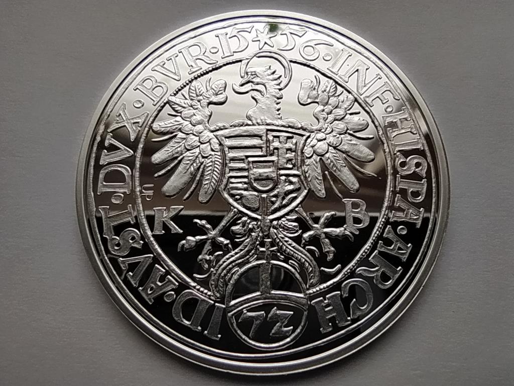 Magyar tall&eacute;rok ut&aacute;nveretben I. Ferdin&aacute;nd tall&eacute;rja 1556 .999 ez&uuml;st