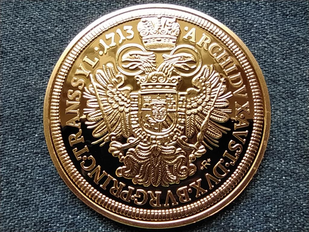 Magyar arany&oacute;ri&aacute;sok III. K&aacute;roly, 10 aranyduk&aacute;t, 1713, ut&aacute;nveret r&eacute;z-nikkel