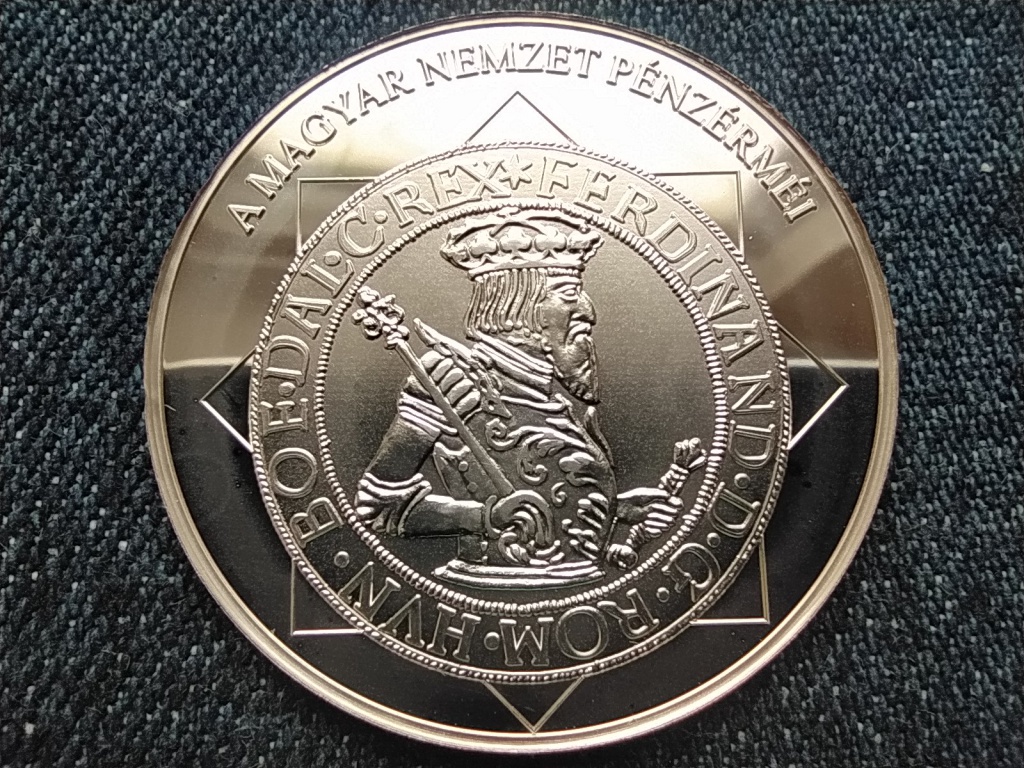 A magyar nemzet p&eacute;nz&eacute;rm&eacute;i Az első magyar k&eacute;toldal&uacute; tall&eacute;r 1526-1564 .999 ez&uuml;st