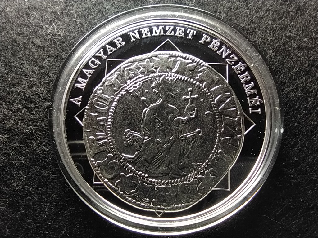A magyar nemzet p&eacute;nz&eacute;rm&eacute;i K&aacute;roly R&oacute;bert &eacute;s az első garas 1308-1342 .999 ez&uuml;st