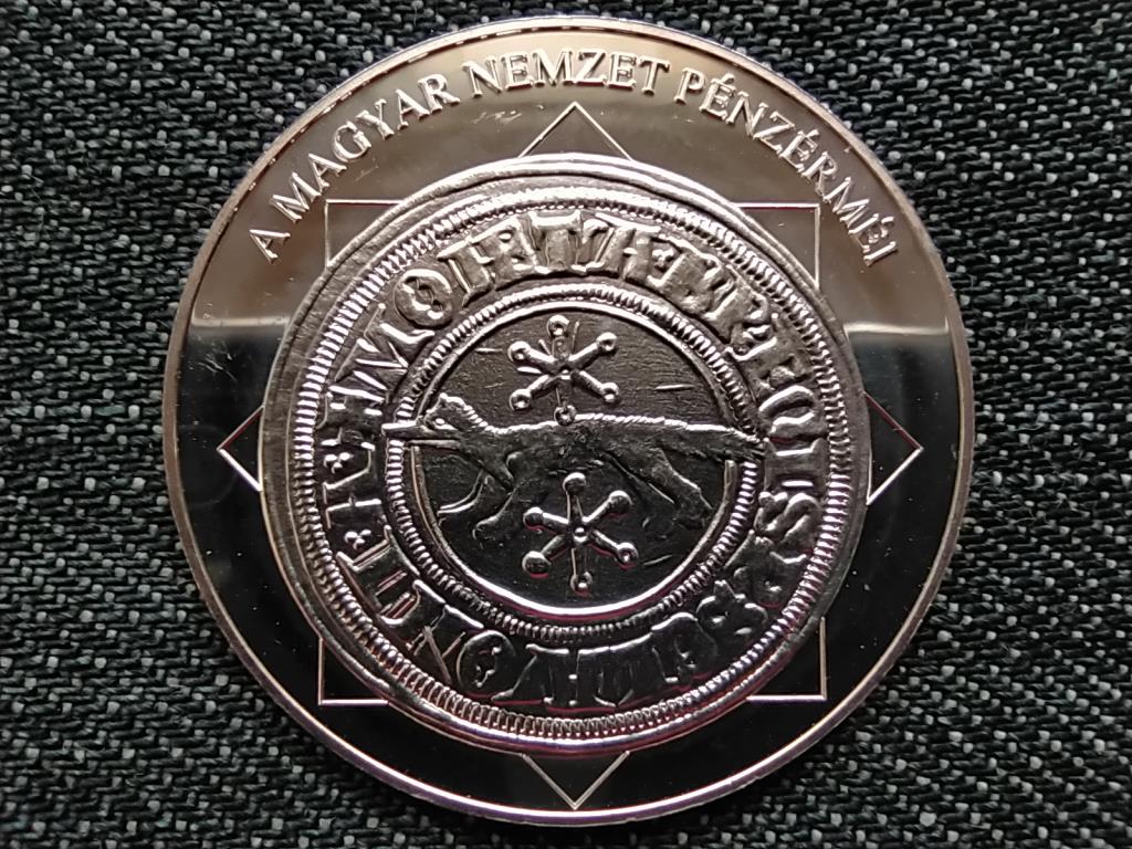 A magyar nemzet p&eacute;nz&eacute;rm&eacute;i IV. B&eacute;la &eacute;s a szlav&oacute;n b&aacute;ni d&eacute;n&aacute;r 1235-1270 .999 ez&uuml;st