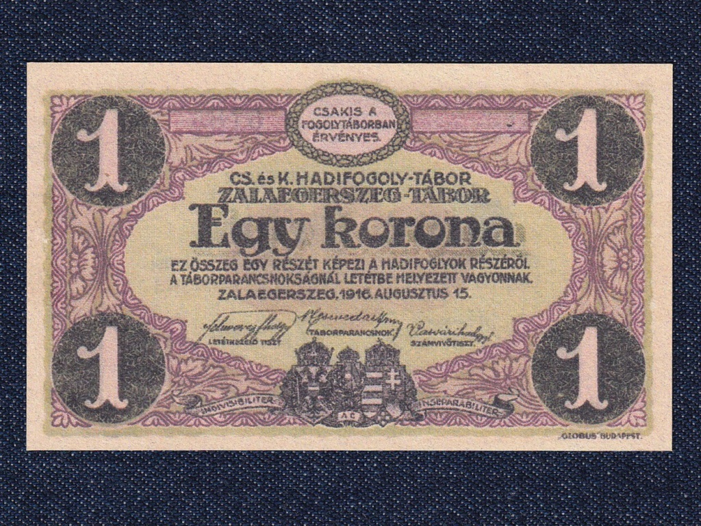 CS. &eacute;s K. Hadifogoly-t&aacute;bor Zalaegerszeg-t&aacute;bor 1 Korona sz&uuml;ks&eacute;gp&eacute;nz