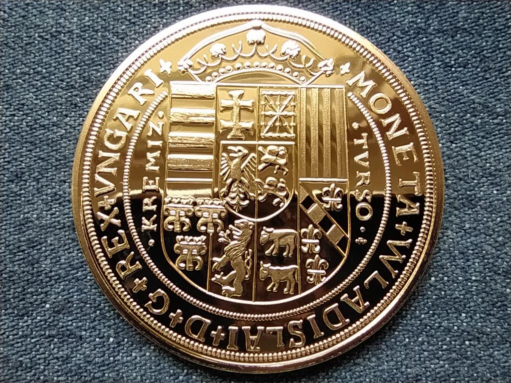 Magyar arany&oacute;ri&aacute;sok II. Ul&aacute;szl&oacute; arany veretű guldiner 1506