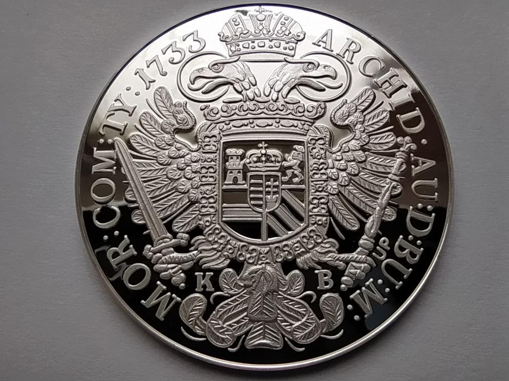 Magyar tall&eacute;rok ut&aacute;nveretben III. K&aacute;roly 1733 .999 ez&uuml;st