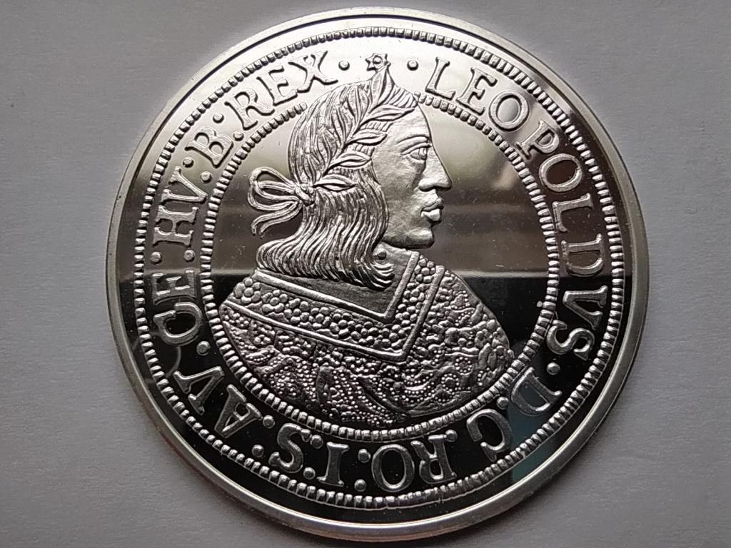 Magyar tall&eacute;rok ut&aacute;nveretben I. Lip&oacute;t 1662 .999 ez&uuml;st