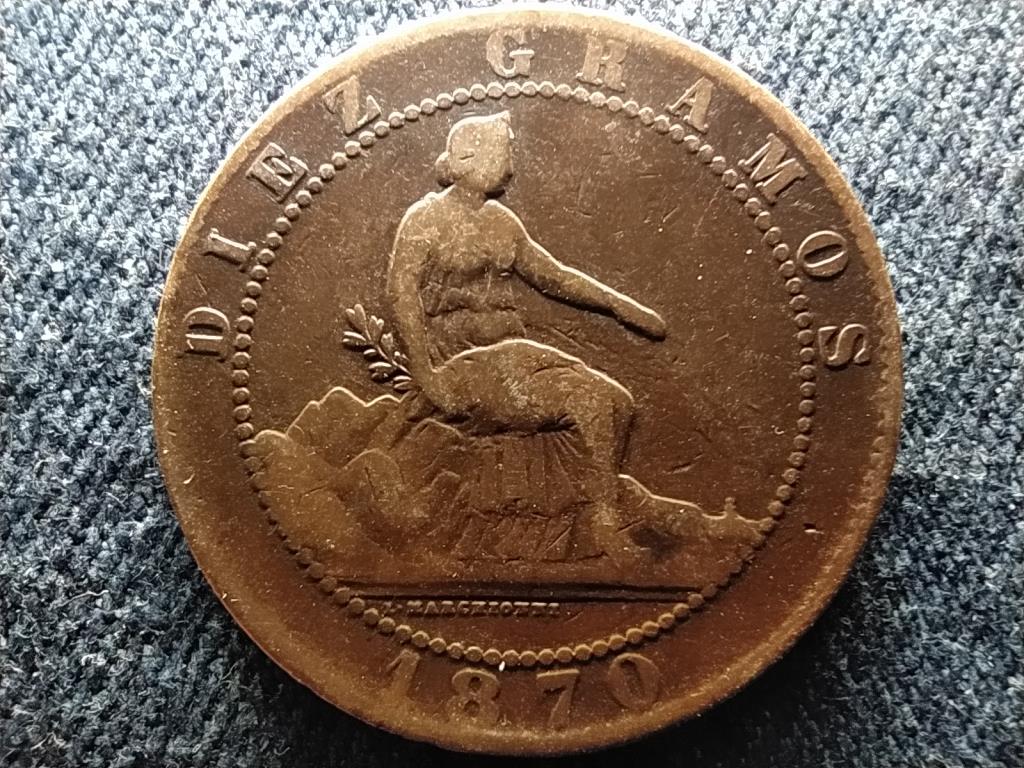 Spanyolorsz&aacute;g Ideiglenes Korm&aacute;ny (1868-1871) 10 Centimos