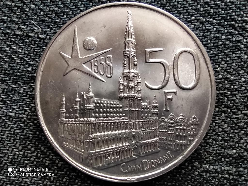 Belgium I. Baudouin Br&uuml;sszeli Vil&aacute;gki&aacute;ll&iacute;t&aacute;s francia sz&ouml;veg .835 ez&uuml;st 50 Frank