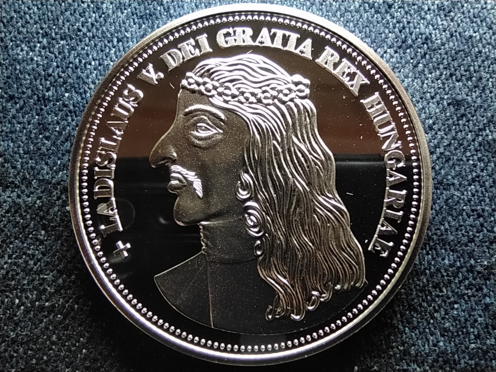 Kir&aacute;lyi Koron&aacute;k Ut&aacute;nveretben V. L&aacute;szl&oacute; 5 korona .999 ez&uuml;st