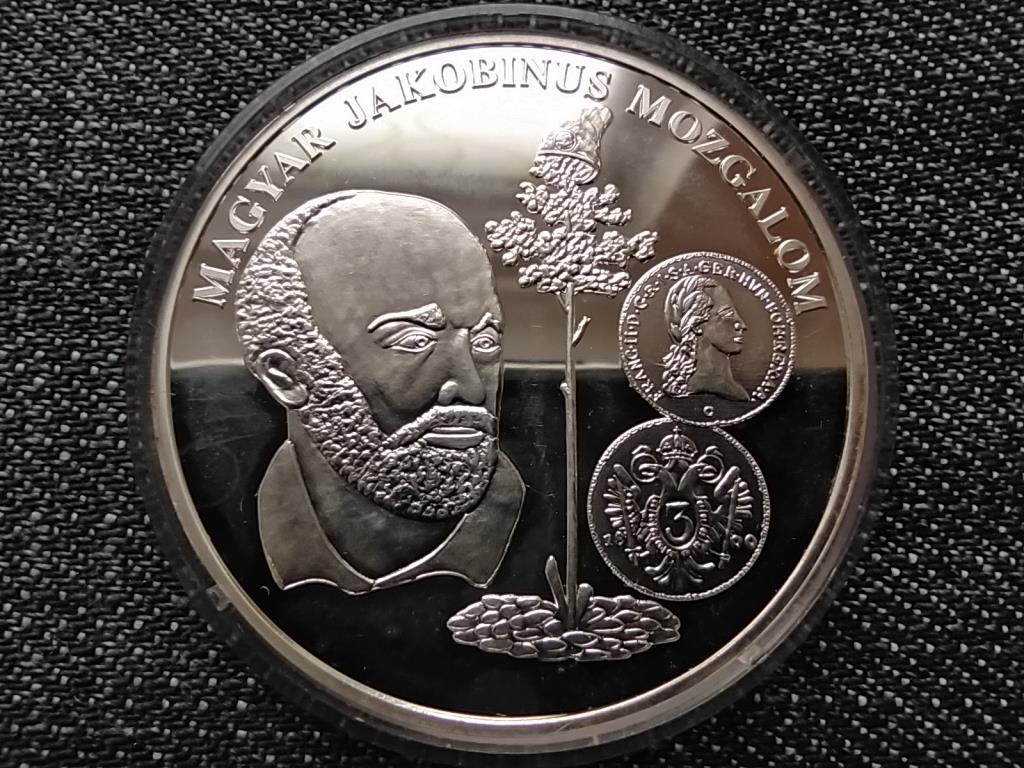 A magyar p&eacute;nz kr&oacute;nik&aacute;ja Magyar Jakobinus Mozgalom .999 ez&uuml;st