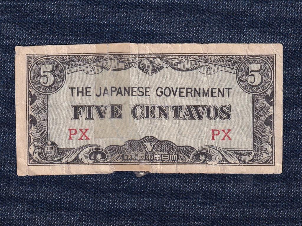 F&uuml;l&ouml;p-szigetek Jap&aacute;n megsz&aacute;ll&aacute;s (1941-1944) 5 Centavo bankjegy