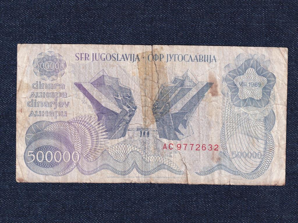 Jugoszl&aacute;via 500000 D&iacute;n&aacute;r bankjegy