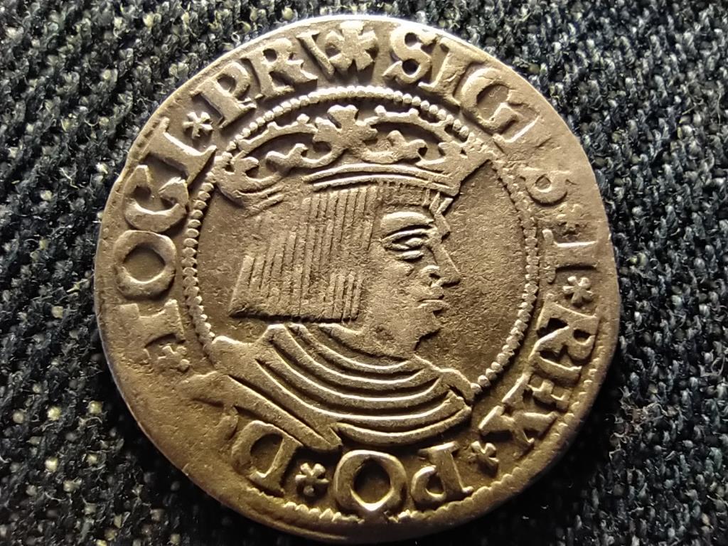 Lengyelorsz&aacute;g I. (&Ouml;reg) Zsigmond (1506-1548) ez&uuml;st 1 groszy
