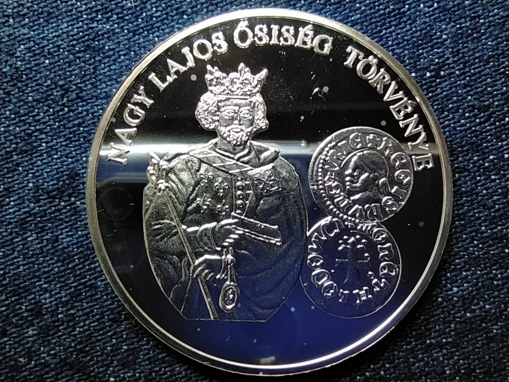 A magyar p&eacute;nz kr&oacute;nik&aacute;ja Nagy Lajos ősis&eacute;g t&ouml;rv&eacute;nye .999 ez&uuml;st