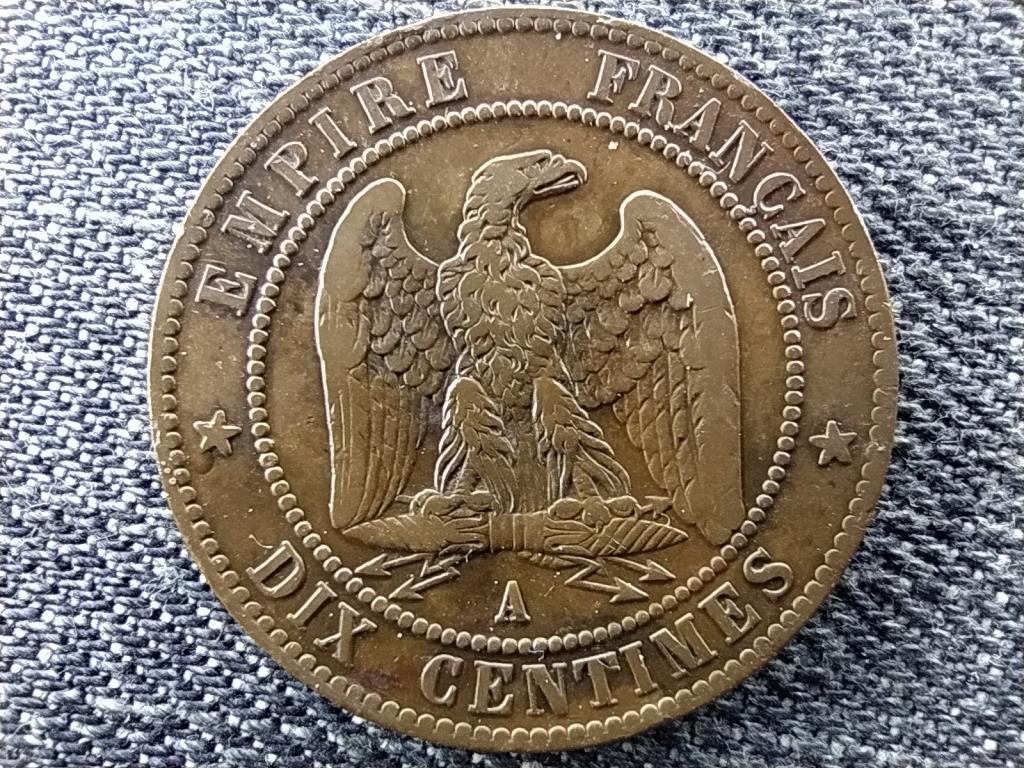 Franciaorsz&aacute;g III. Nap&oacute;leon (1852-1870) 10 Centimes