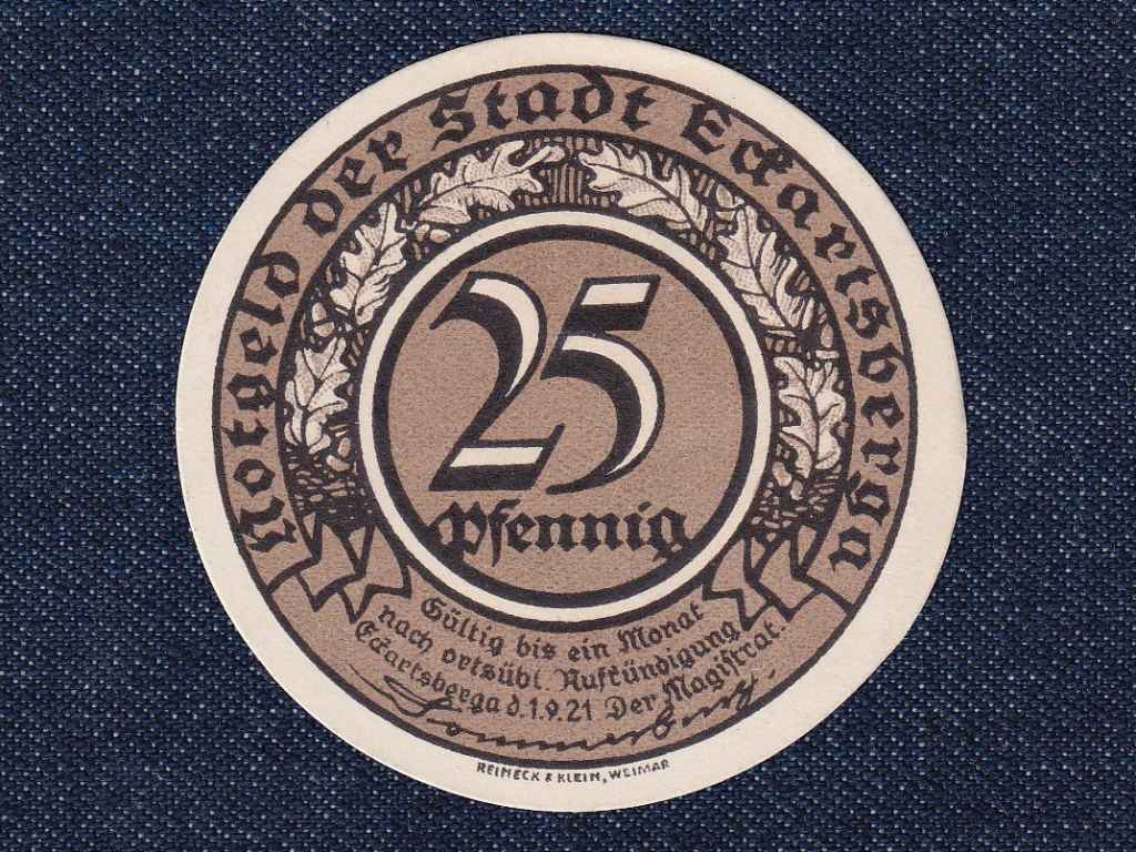 N&eacute;metorsz&aacute;g Eckartsberga k&ouml;r alak&uacute; 25 Pfennig sz&uuml;ks&eacute;gp&eacute;nz